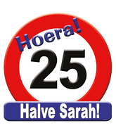 Deurbord 25 Jaar "Halve Sarah" 50cm